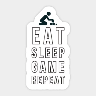 Eat sleep game repeat Sticker